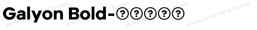 Galyon Bold字体转换
